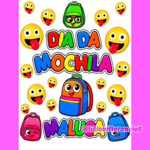 DIA DA MOCHILA MALUCA
