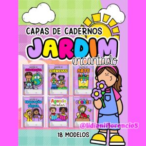 CAPAS DE CADERNO – TEMA JARDIM ENCANTADO